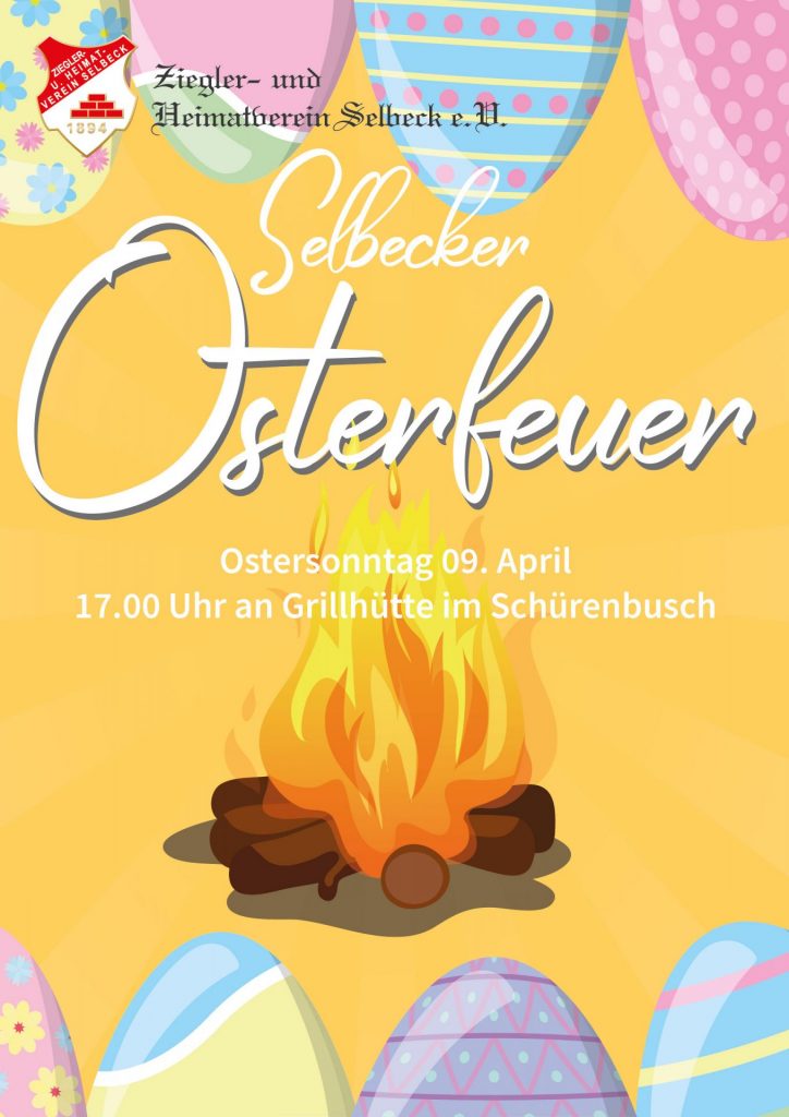 Plakat Selbecker Osterfeuer 2023 mit Ostereiern und Lagerfeuer sowie Informationen zum Fest.